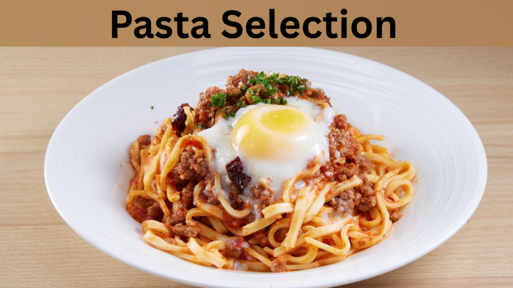 Pasta Selection