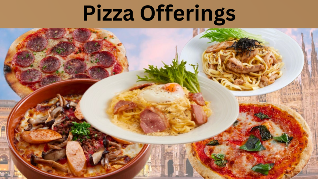 Pizza Offerings