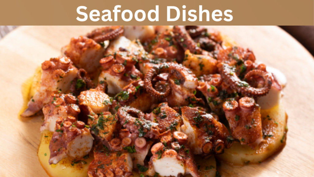 Seafood Dishes 