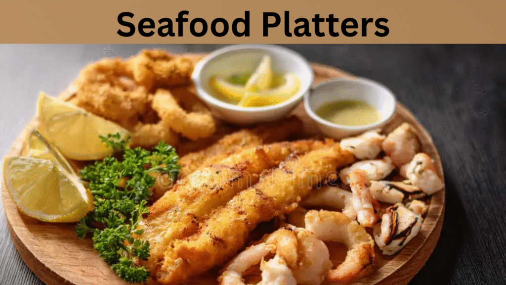 Seafood Platters
