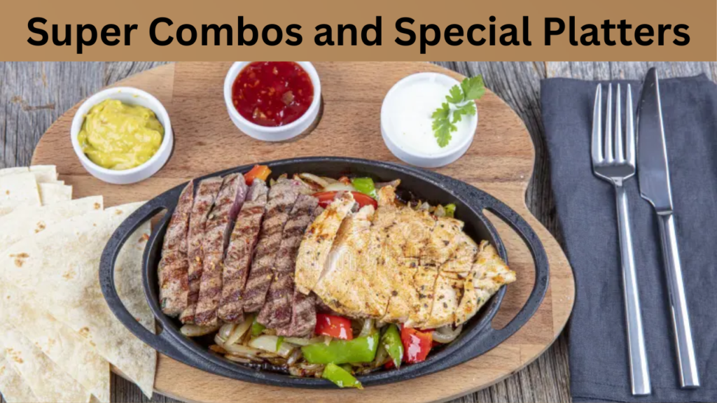 Super Combos and Special Platters