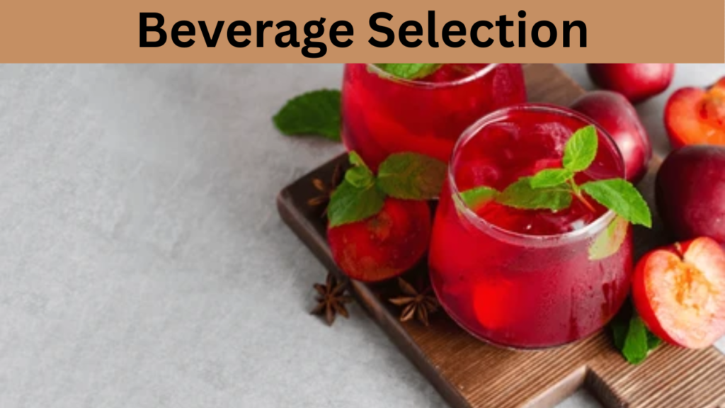 Beverage Selection