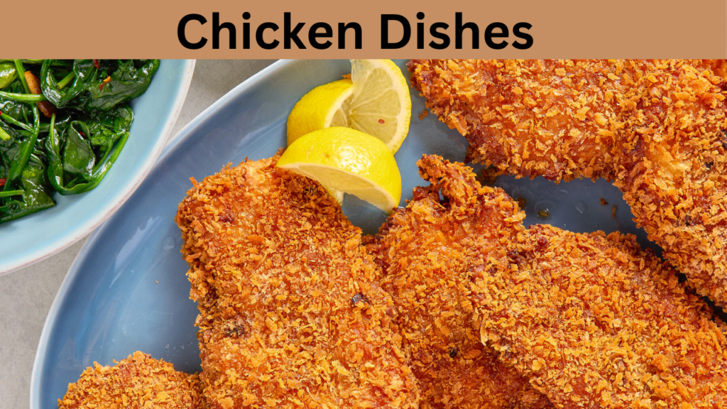 Chicken Dishes