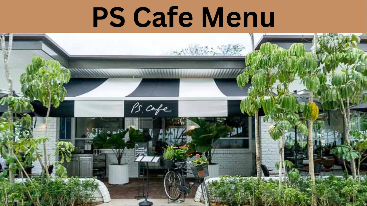 PS Cafe Menu