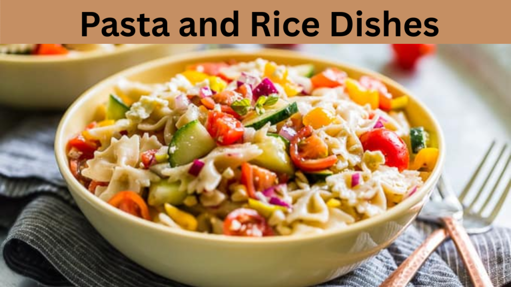 Pasta and Rice Dishes