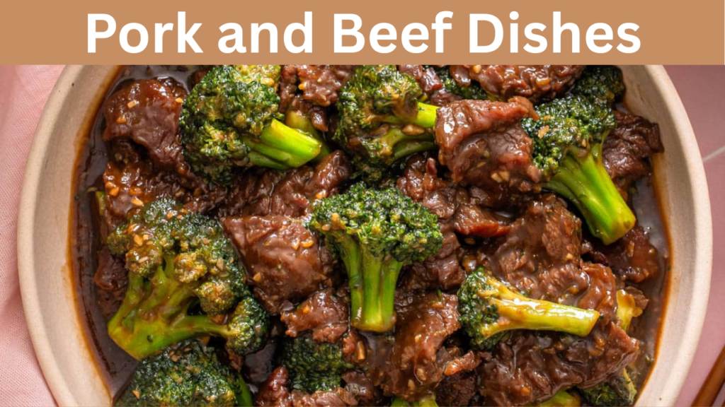 Pork and Beef Dishes