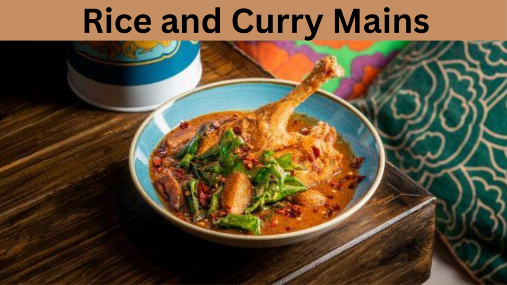 Rice and Curry Mains
