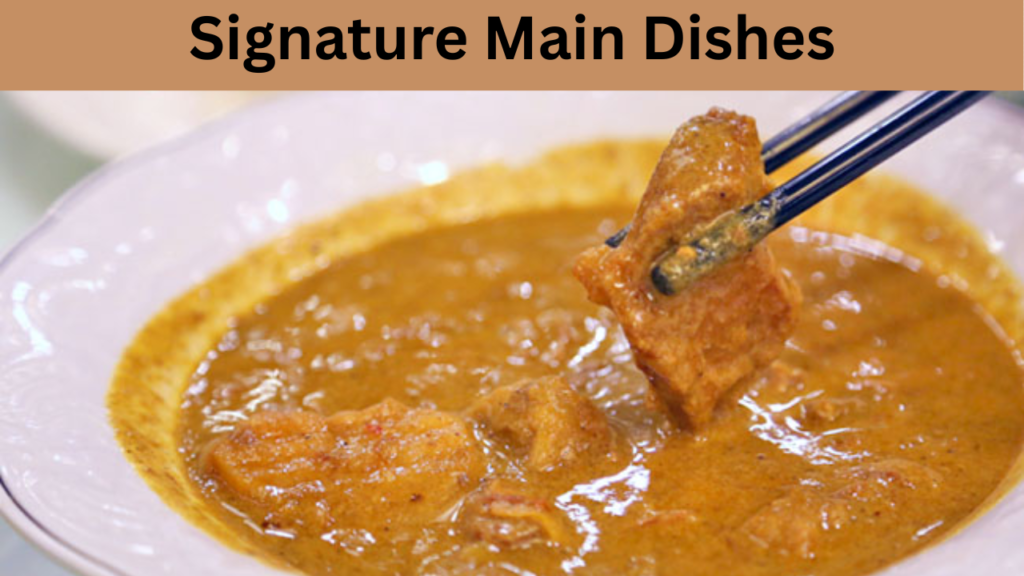 Signature Main Dishes
