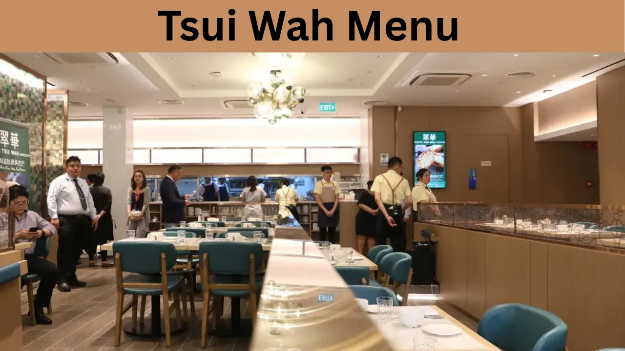 Tsui Wah Menu