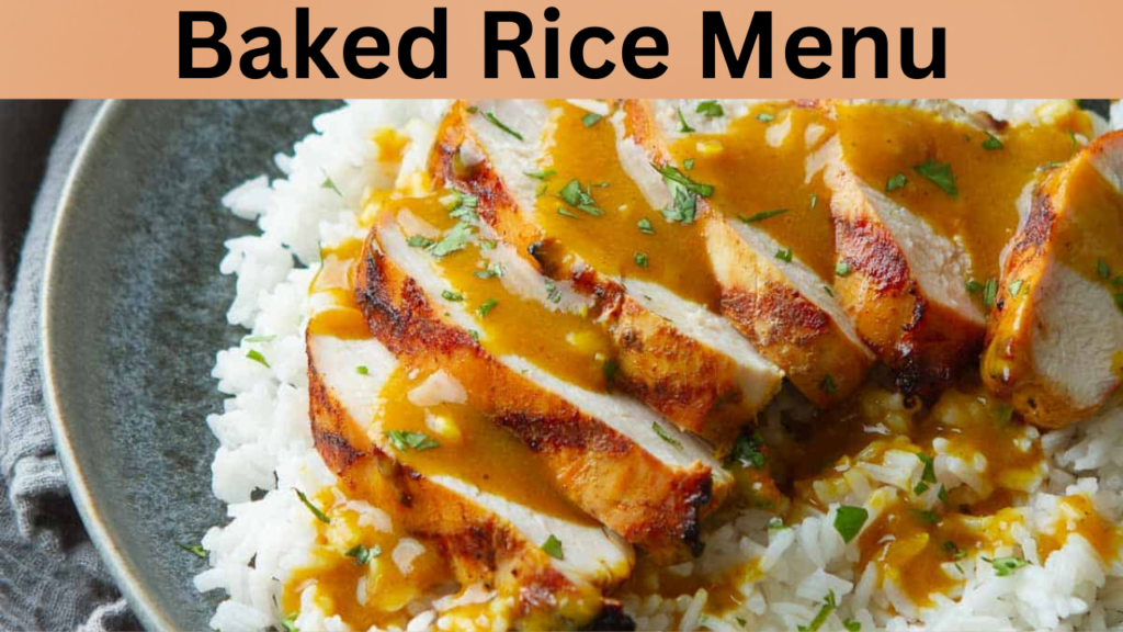 Baked Rice Menu