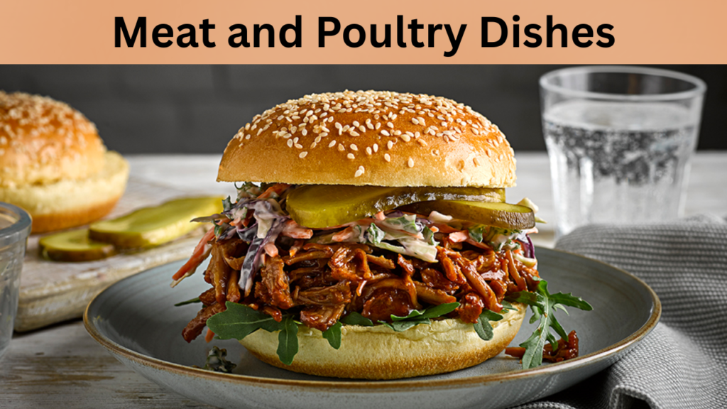 Meat and Poultry Dishes