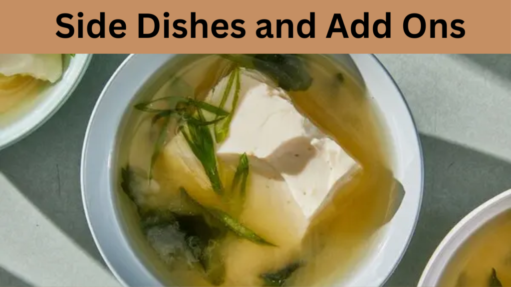 Side Dishes and Add Ons