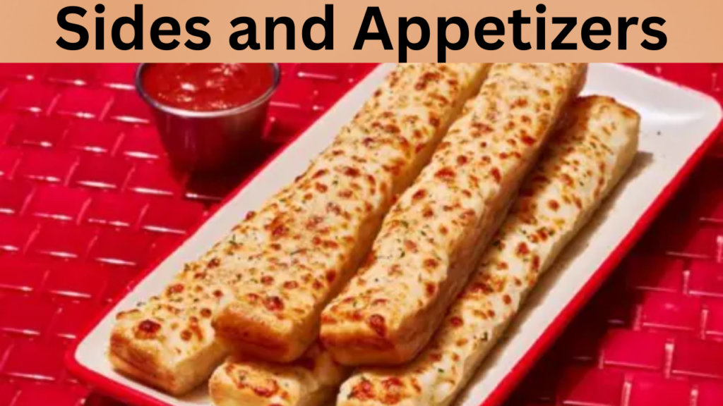 Sides and Appetizers