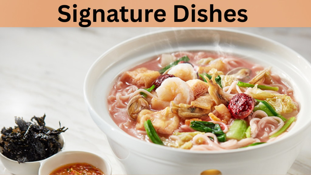 Signature Dishes 
