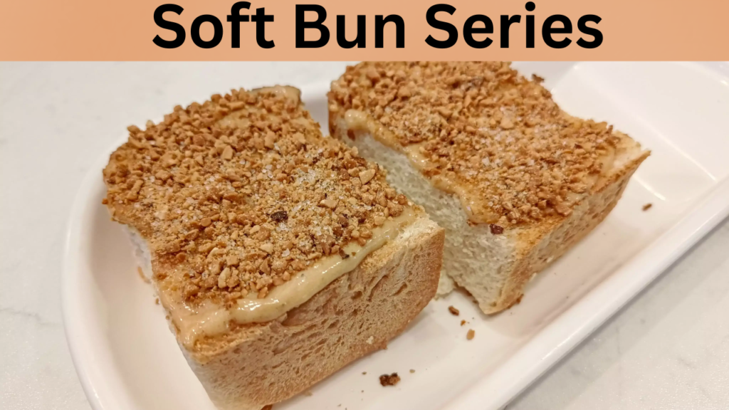 Soft Bun Series
