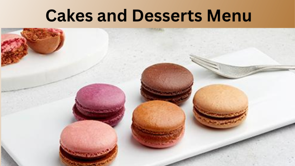 Cakes and Desserts Menu