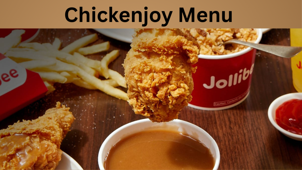 Chickenjoy Menu 