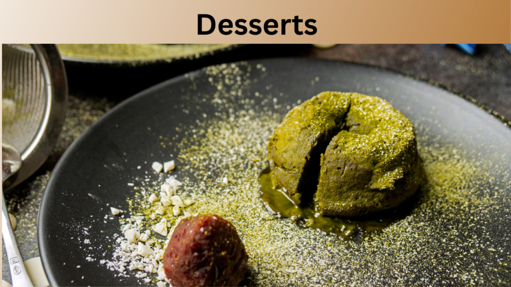Desserts
