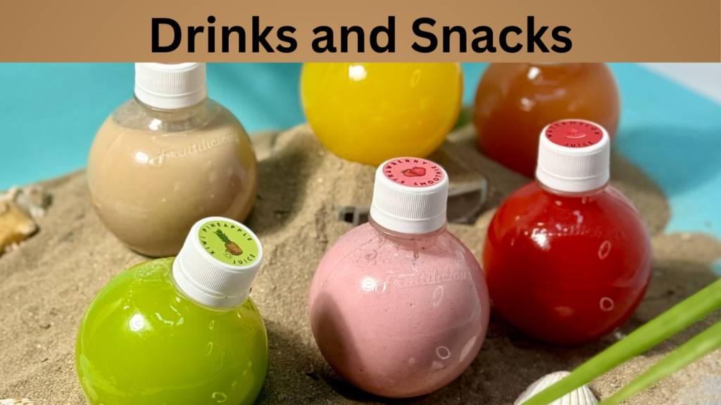 Drinks and Snacks