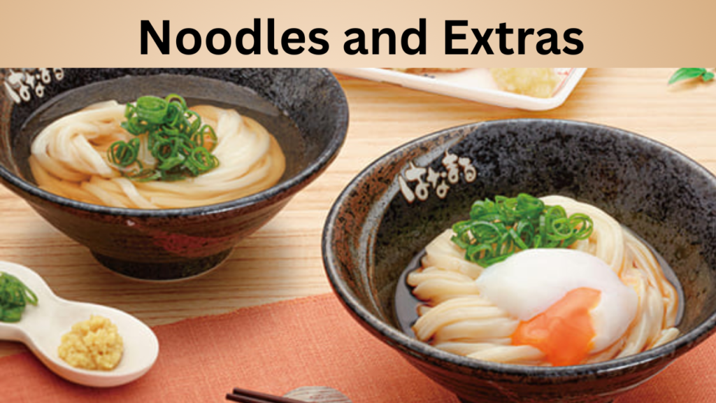 Noodles and Extras