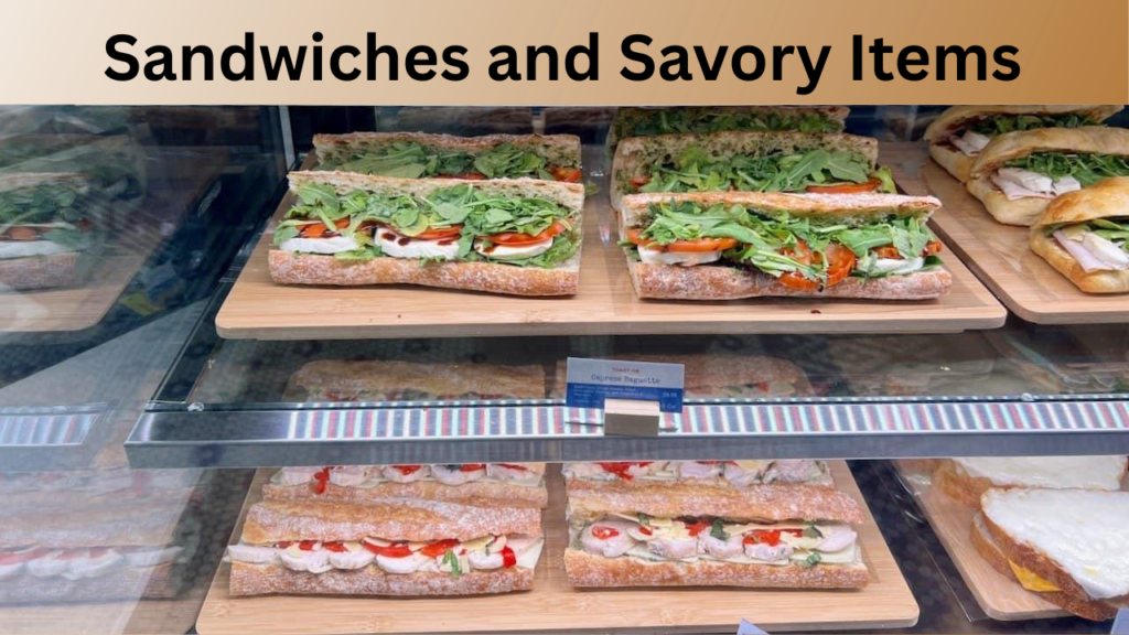 Sandwiches and Savory Items