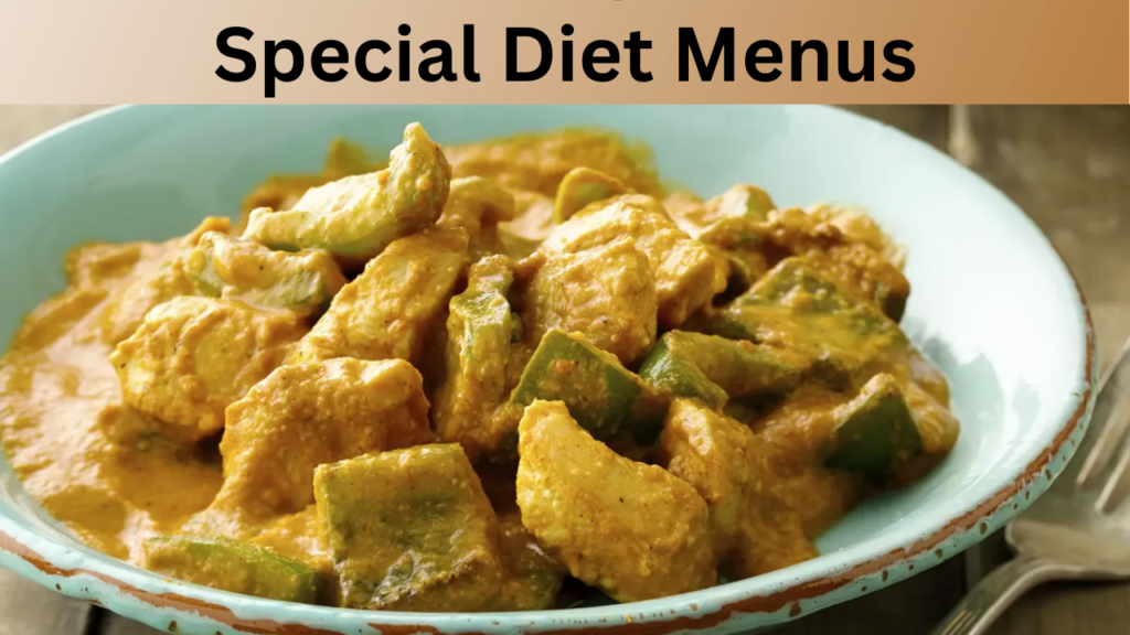 Special Diet Menus