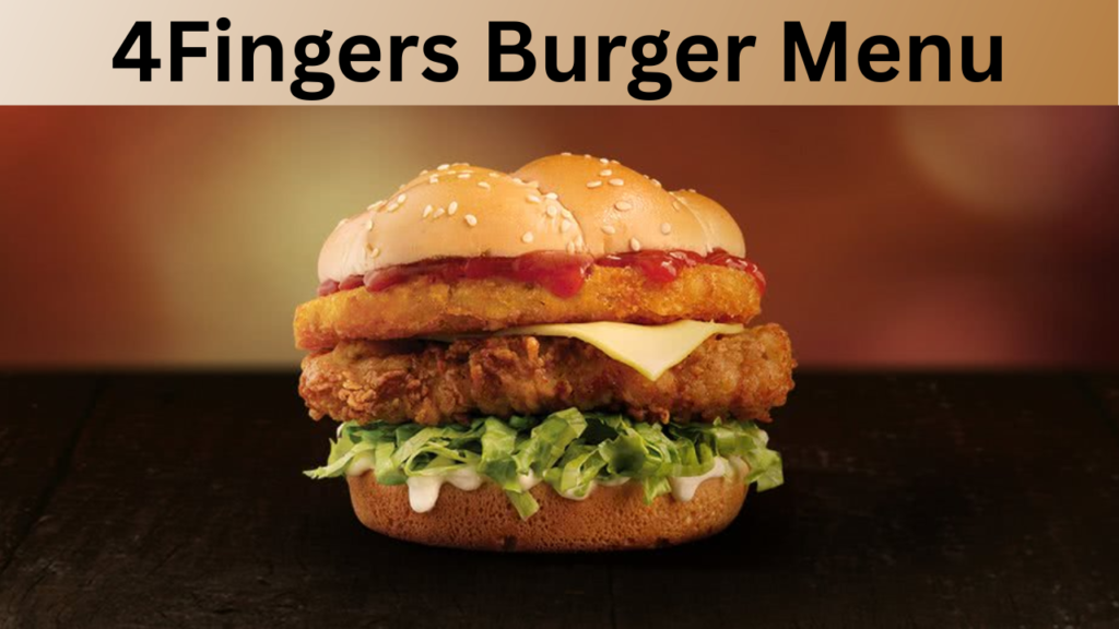 4Fingers Burger Menu