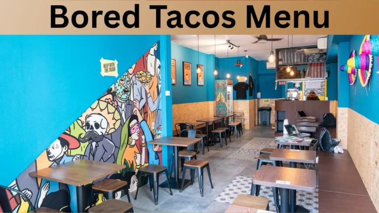 Bored Tacos Menu