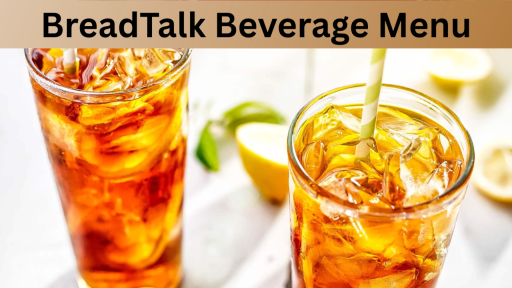 BreadTalk Beverage Menu