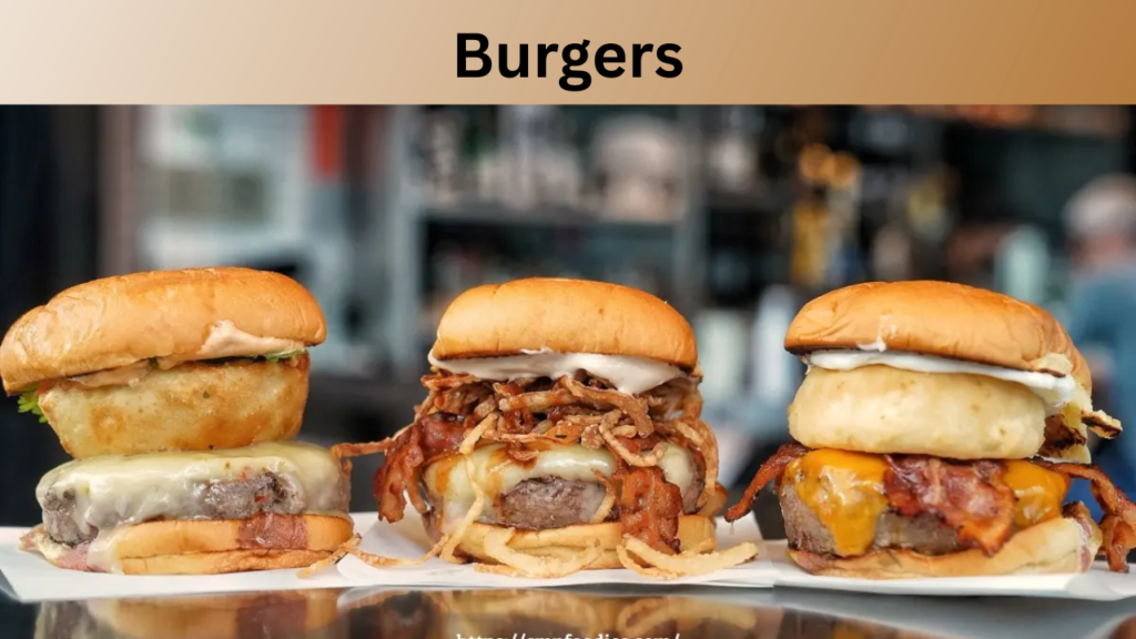 Burgers