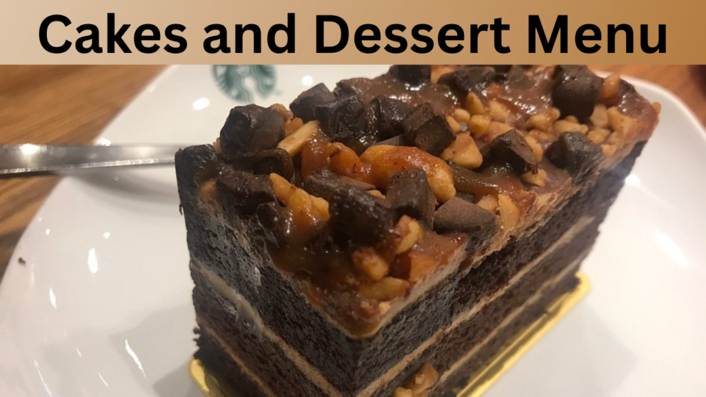 Cakes and Dessert Menu