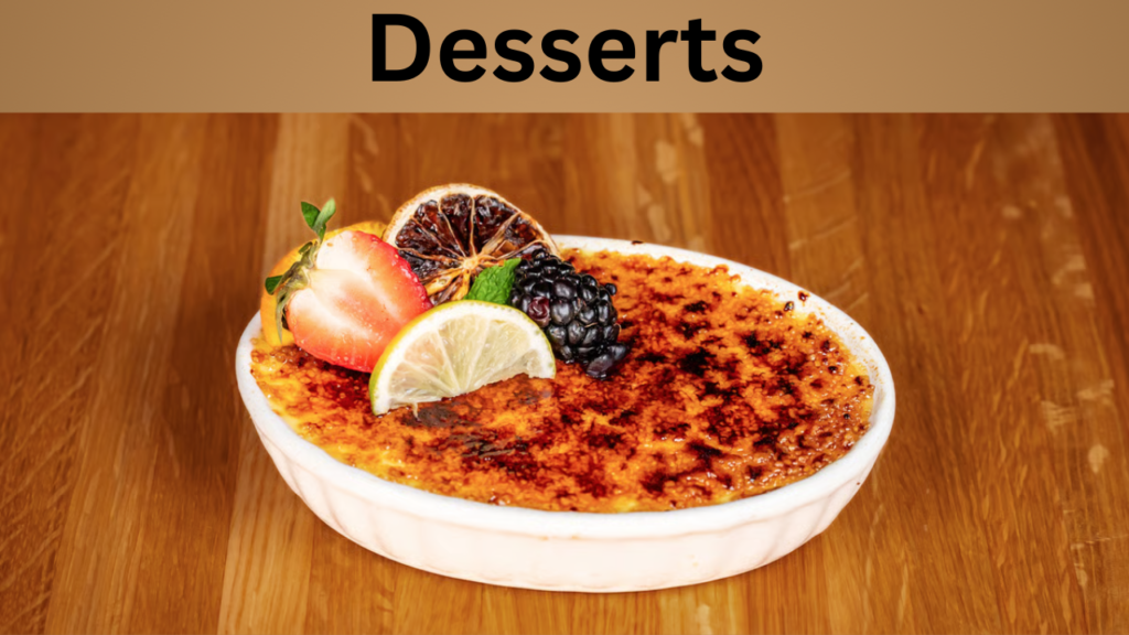 Desserts