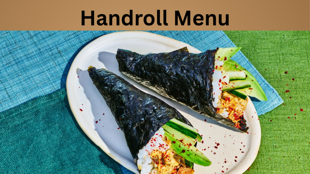 Handroll Menu
