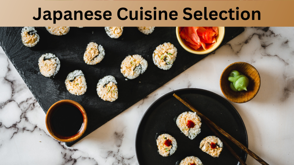Japanese Cuisine Selection