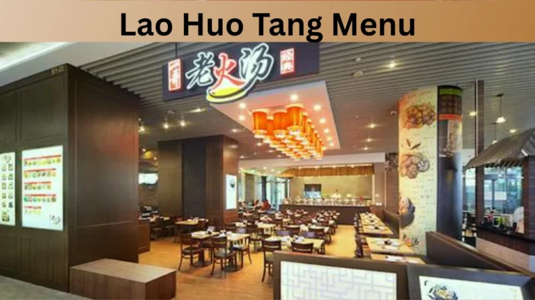 Lao Huo Tang Menu