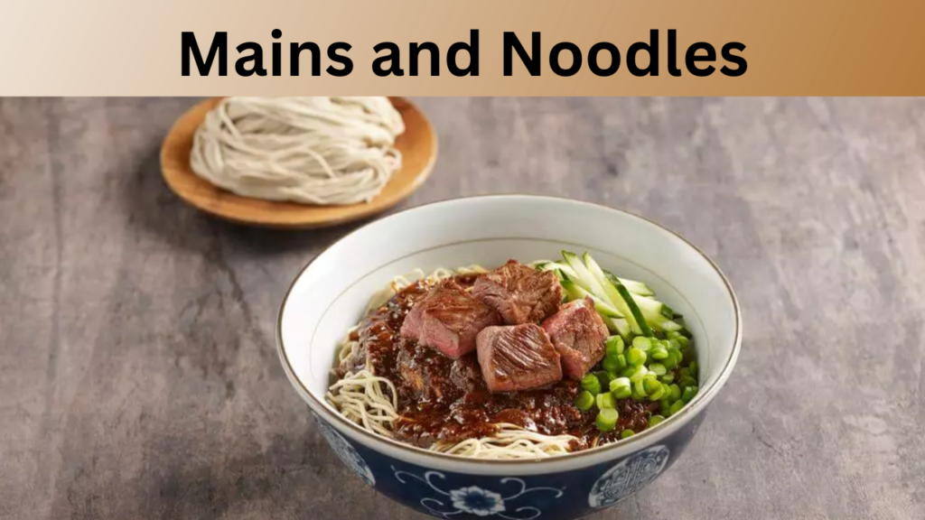 Mains and Noodles