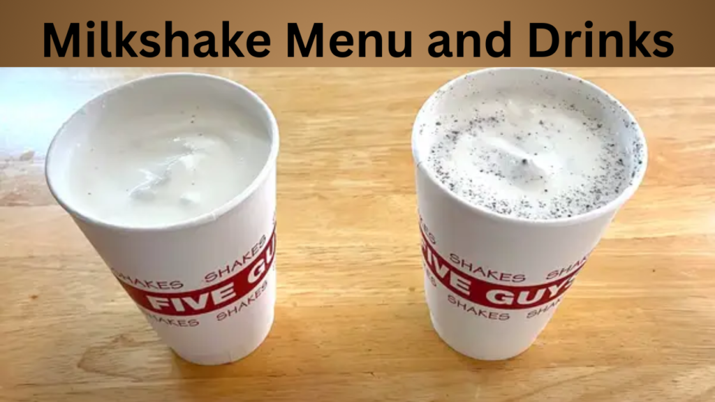 Milkshake Menu and Drinks