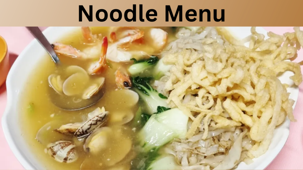 Noodle Menu