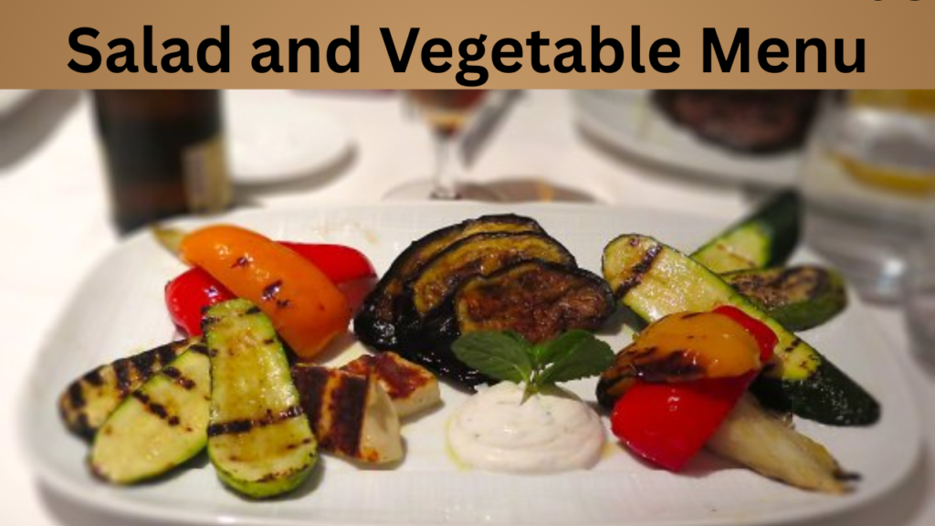 Salad and Vegetable Menu