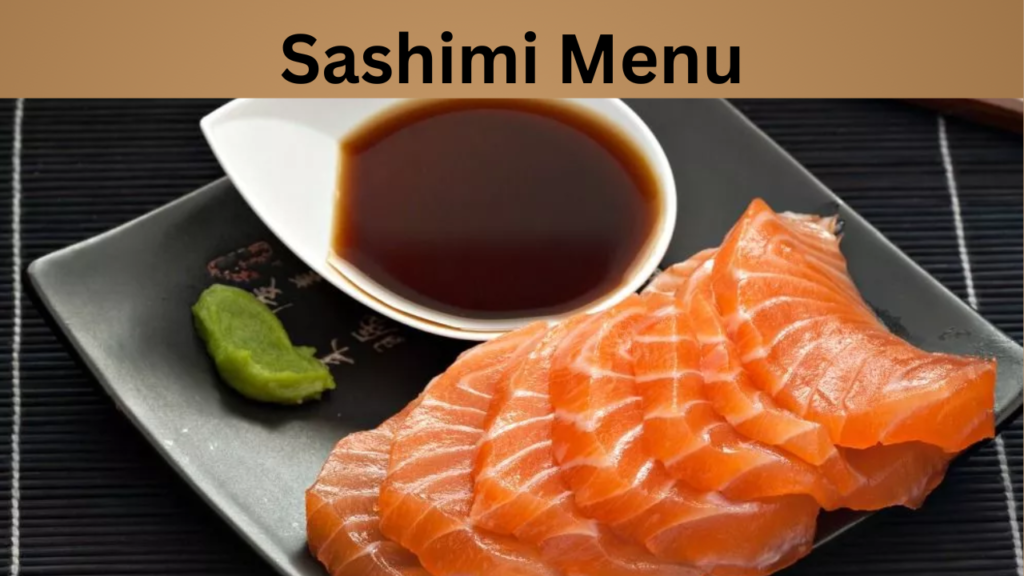 Sashimi Menu