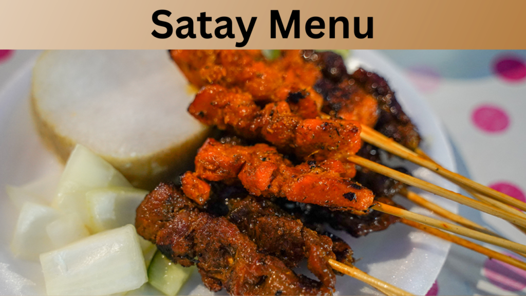 Satay Menu