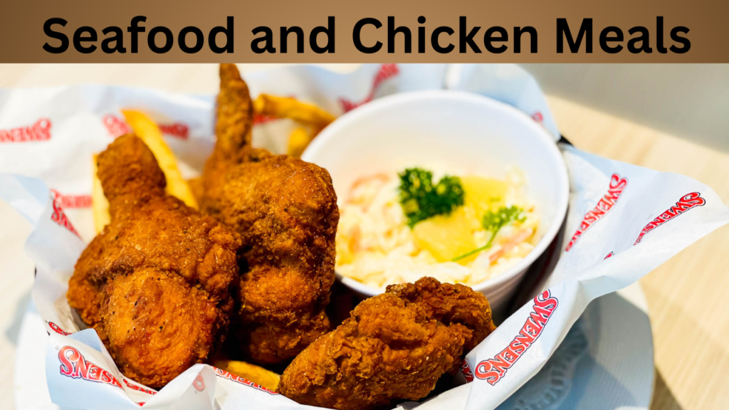 Seafood and Chicken Meals