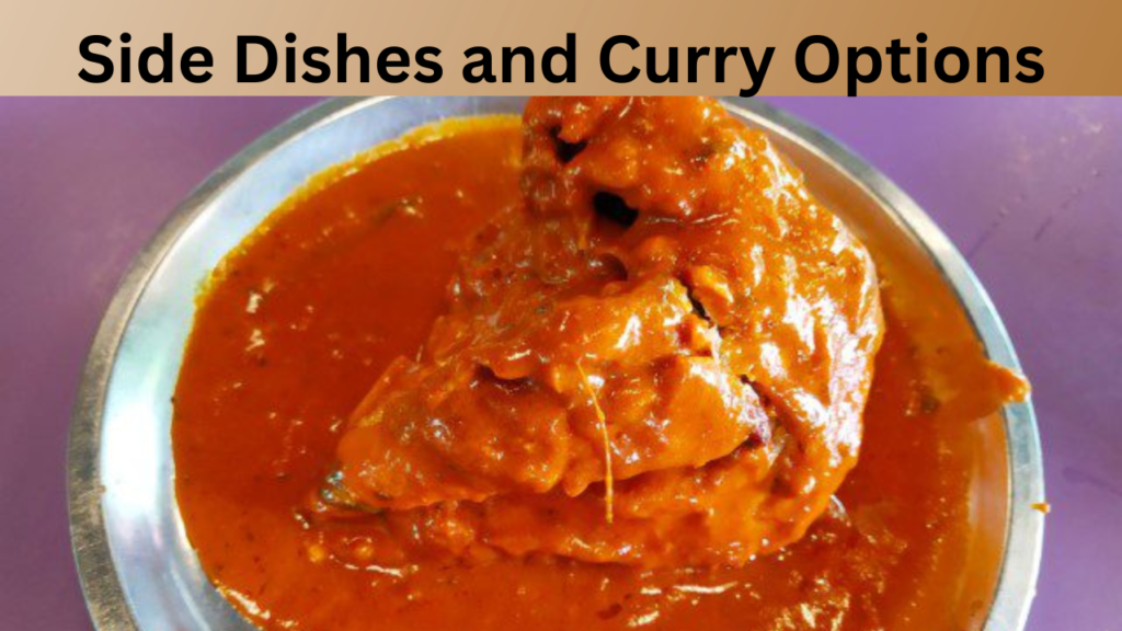 Side Dishes and Curry Options