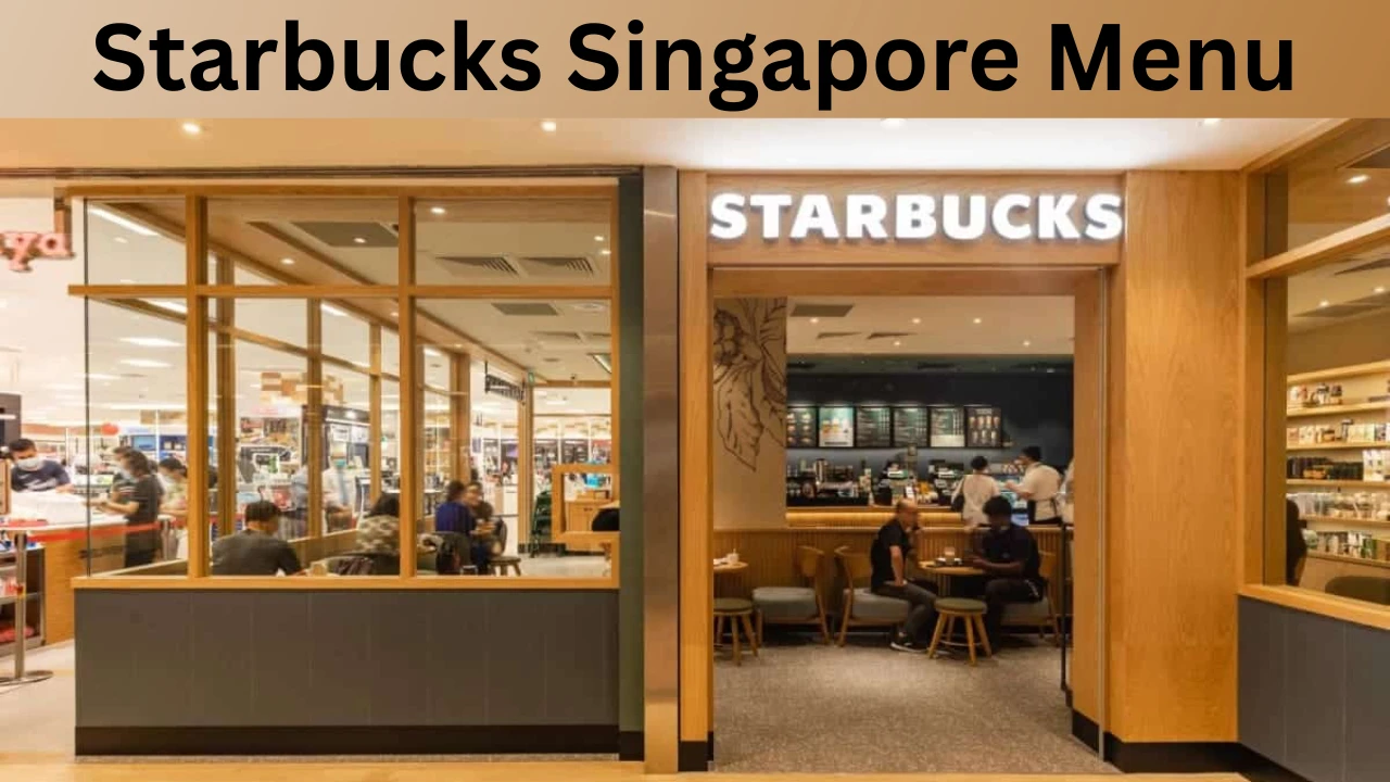 Starbucks Singapore Menu