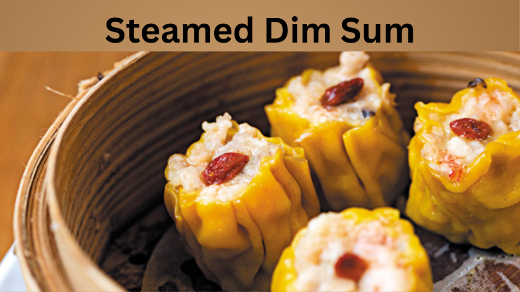 Steamed Dim Sum