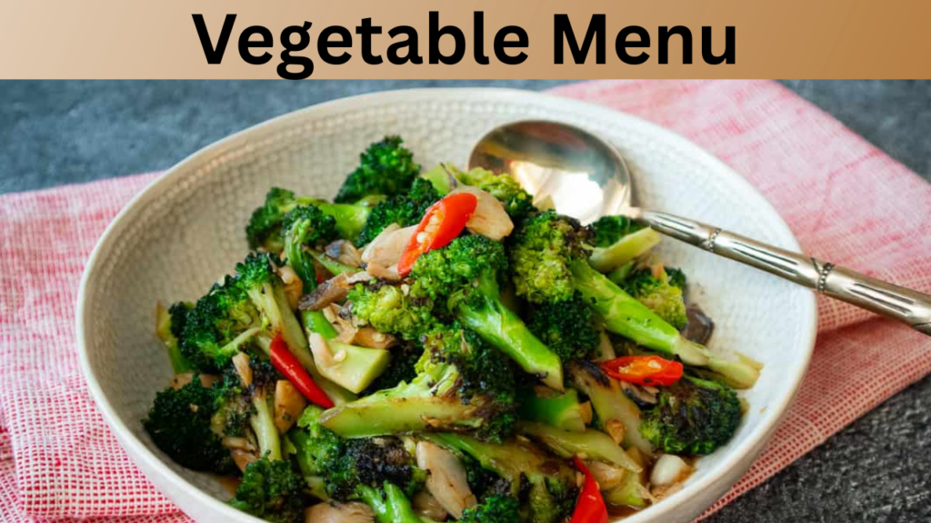 Vegetable Menu
