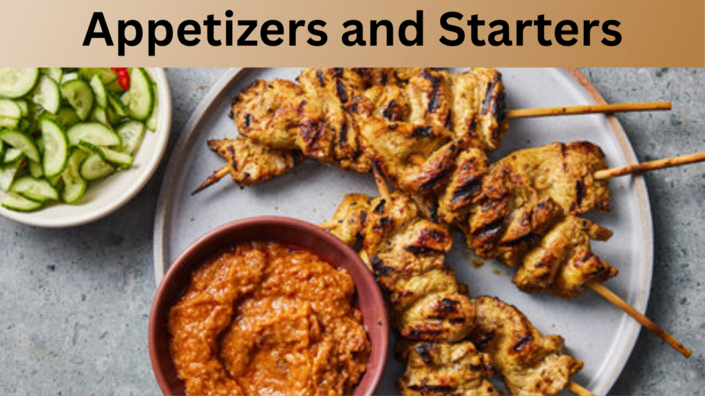 Appetizers and Starters