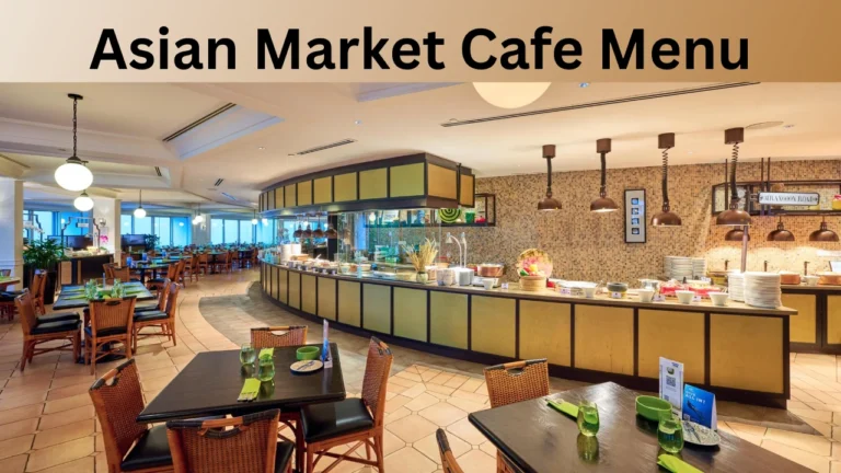 Asian Market Cafe Menu