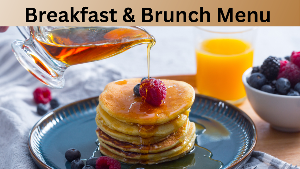Breakfast & Brunch Menu