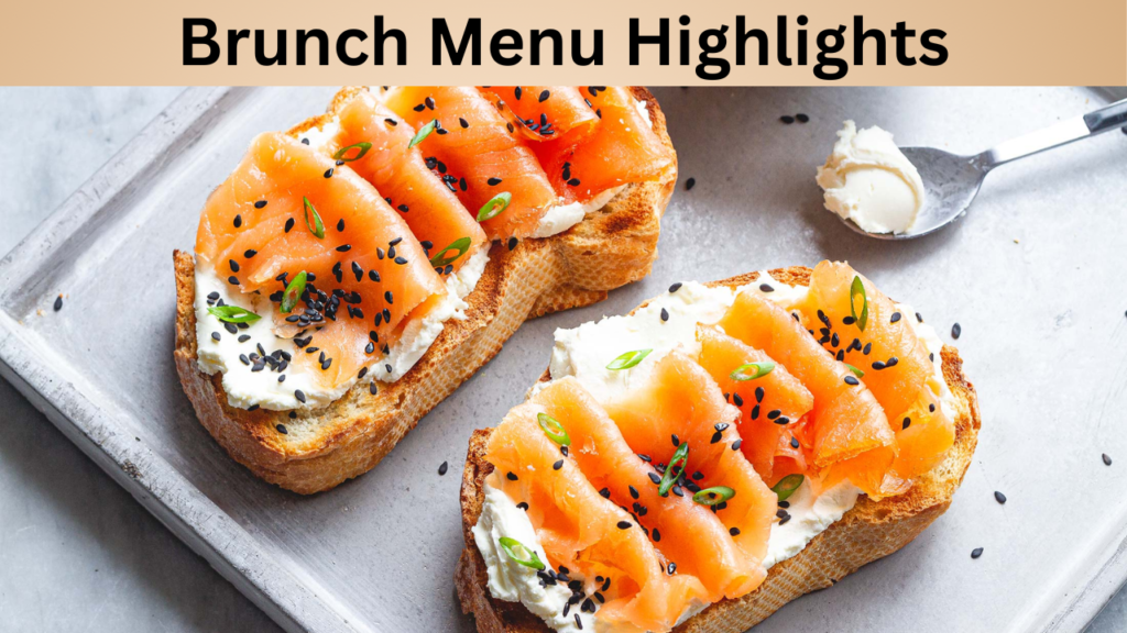 Brunch Menu Highlights
